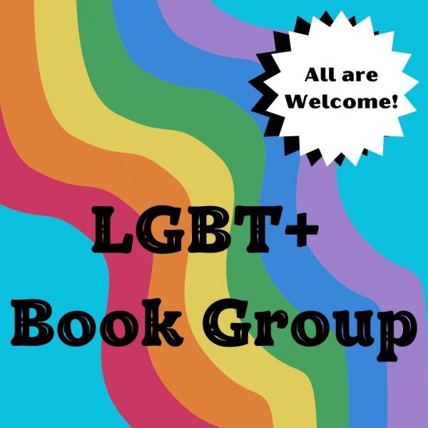 LGBTQ+ Book Group All are Welcome!