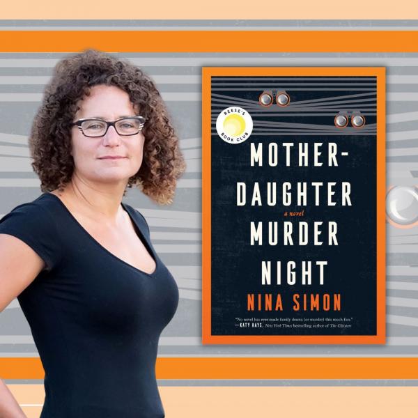 Nina Simon and book Mother-Daughter Murder Night