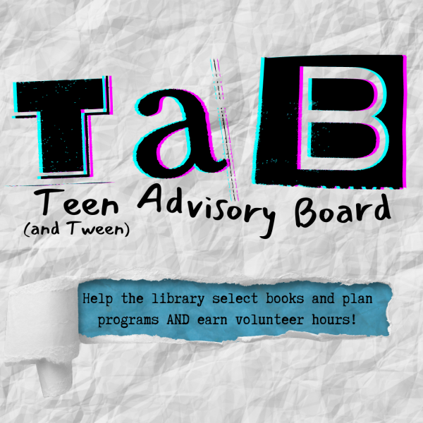 Teen and Tween Advisory Board 