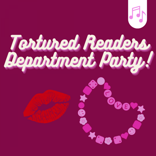 Tortured Readers Department Party!